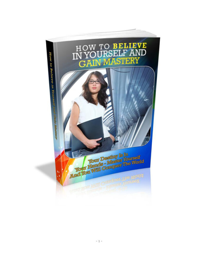 How to Believe in Yourself and Gain Mastery PDF Download – Unknown Author