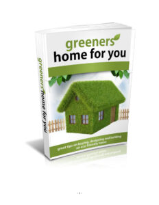 68964a0a5d19b greener homes for you great tips on buying designing and building an eco friendly home Kitap Kapağı