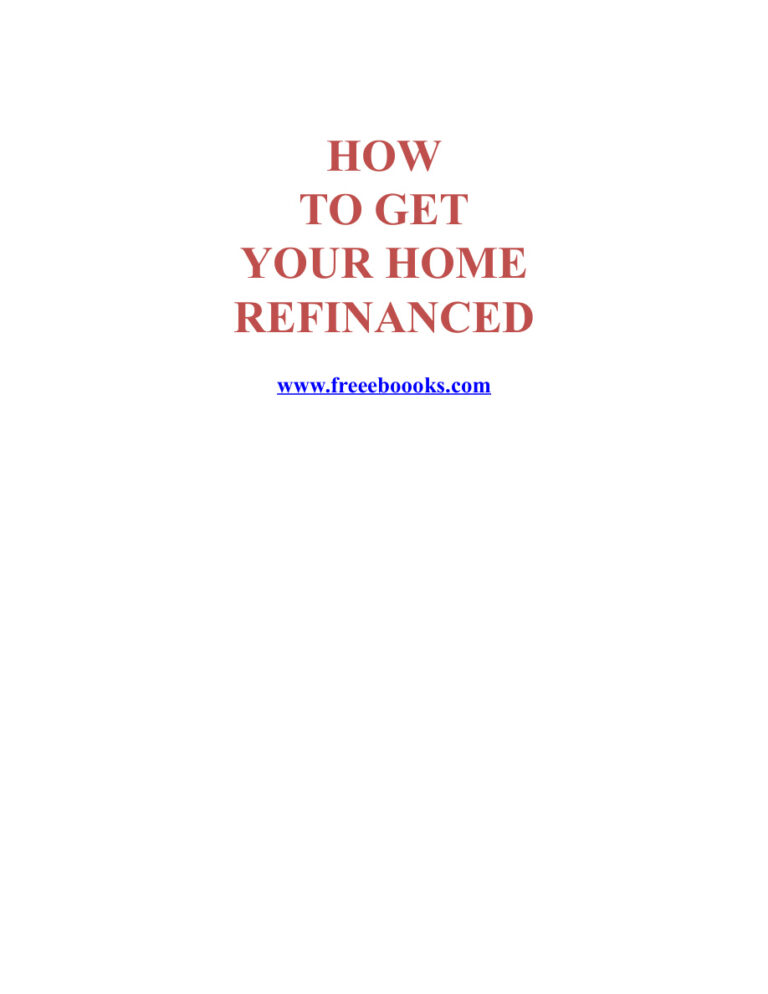 Get Your Home Refinanced the Easy Way PDF Download – Unknown Author