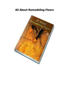 689852c7a0bdf all about remodeling floors Kitap Kapağı