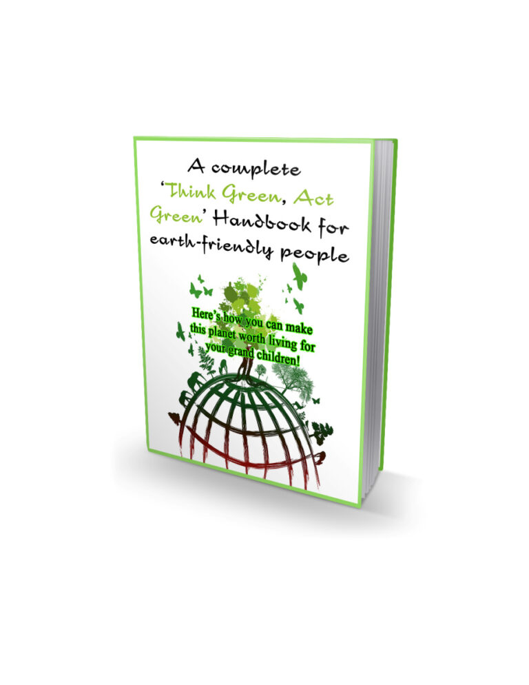 6898851a7f0b3 a complete think green act green handbook for earth friendly people here is how to make the planet wort living foe your grand children Kitap Kapağı