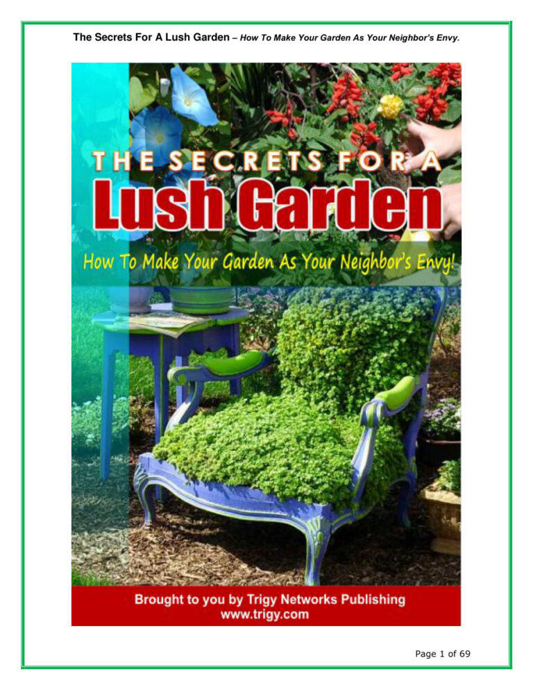 6898866dea47b the secrets for a lush garden how to make your garden as your neighbor s envy Kitap Kapağı