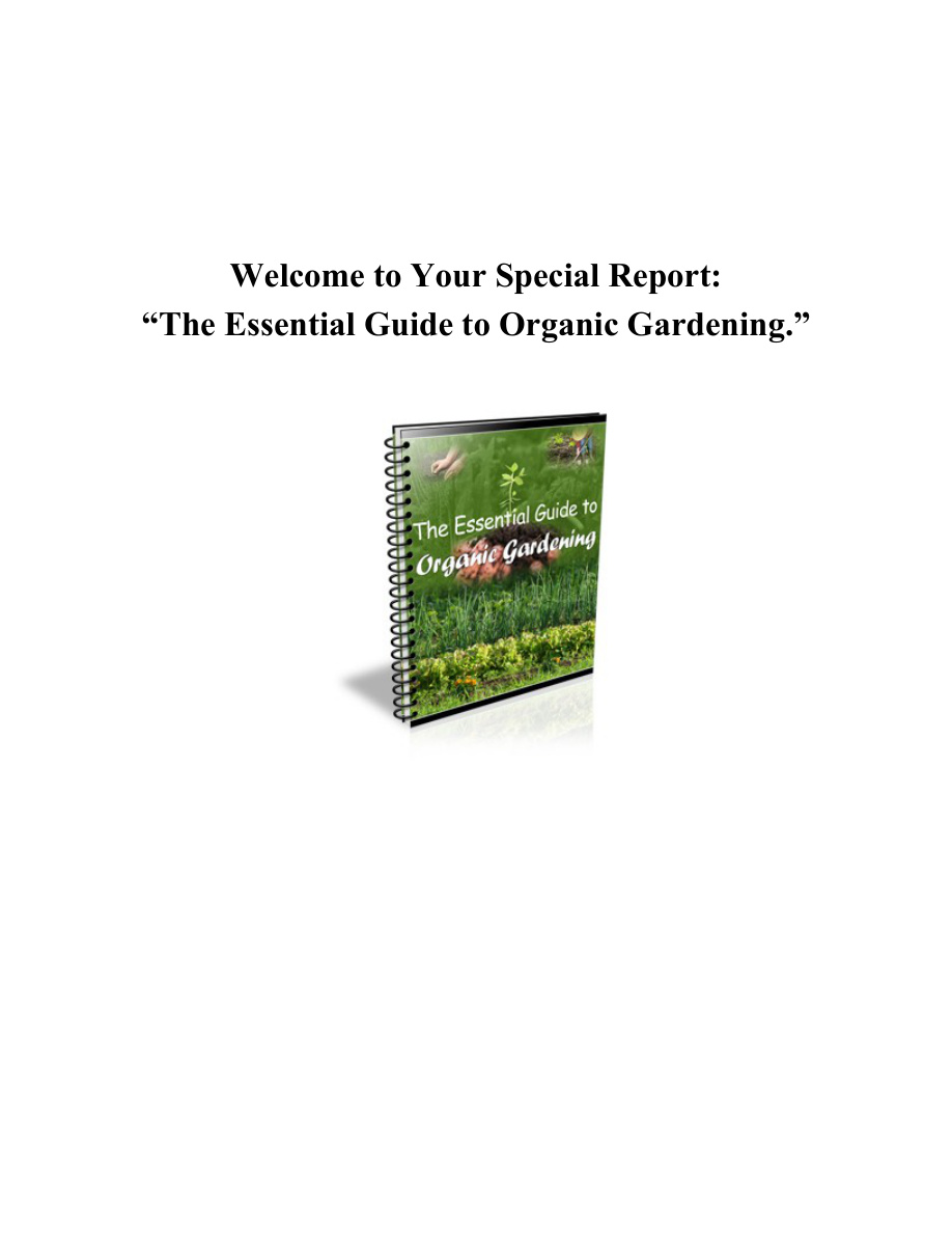 Welcome to Your Special Report: Organic Gardening PDF Download