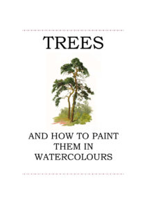 689a22453d76a trees and how to paint them in watercolours Kitap Kapağı