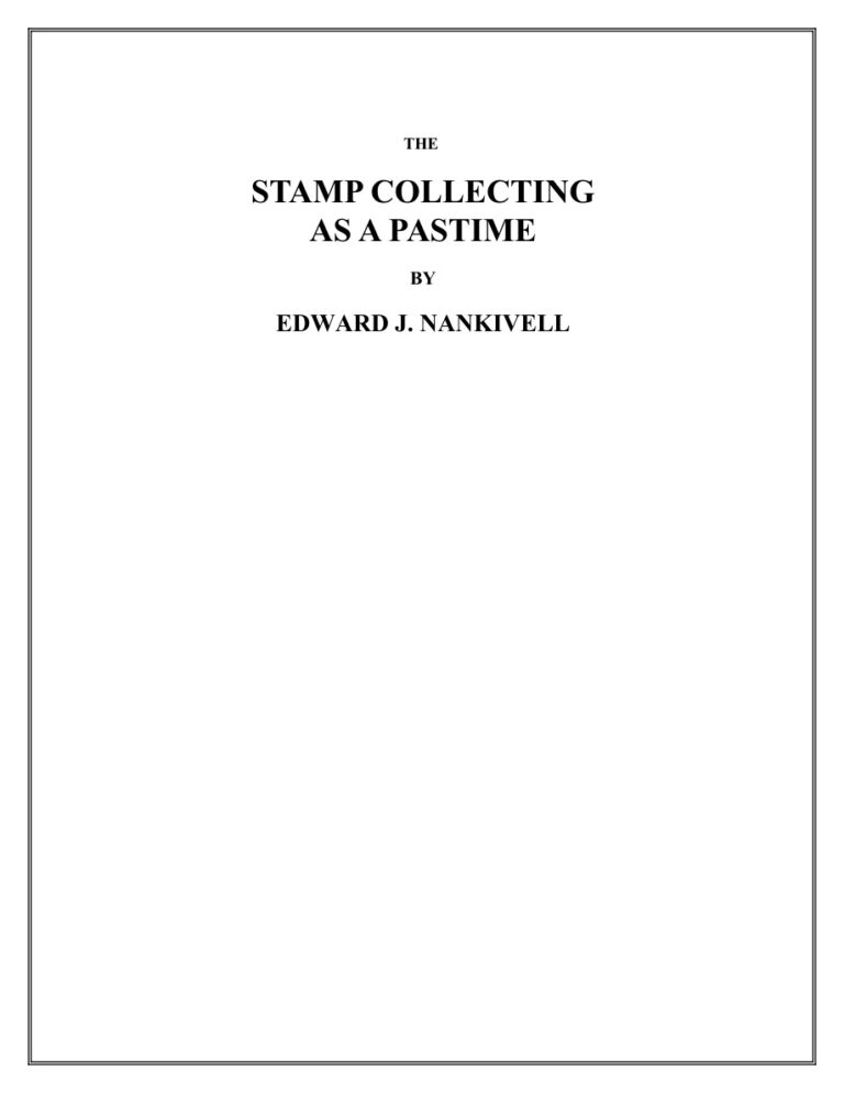 Stamp Collecting as Pastime Vol 2 PDF Download – Edward J. Nankivell