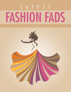 689ae023d4729 latest fashion fads Kitap Kapağı