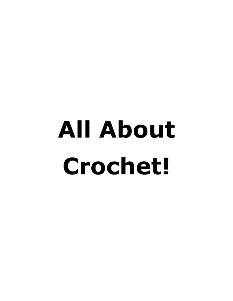 All About Crochet PDF Download – Unknown Author