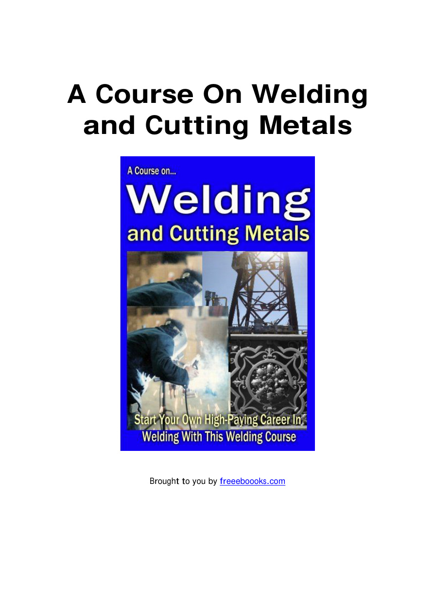 A Course on Welding and Cutting Metals PDF Download