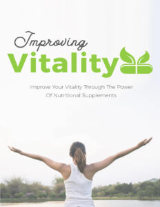 68a0581d5e8f3 improving vitality improve your vitality through the power nutritional supplement Kitap Kapağı
