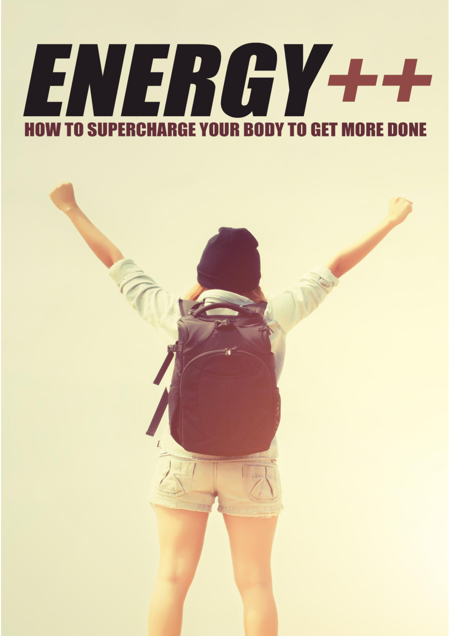 Energy: How to Supercharge Your Body PDF Download