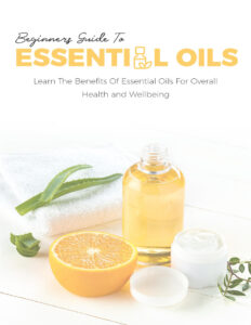 68a1f810d7aa5 beginners guide to essential oils learn the benefits of essential oil for overall health and wellbeing Kitap Kapağı