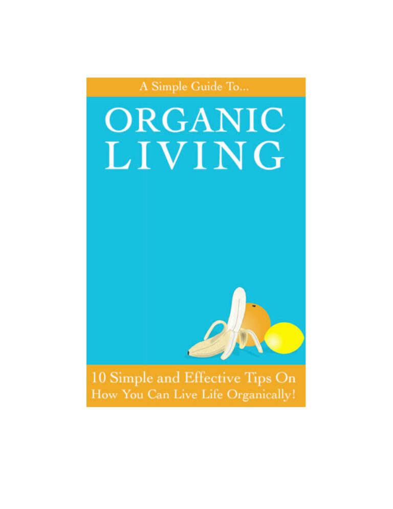 A Simple Guide to Organic Living PDF Download – Unknown Author