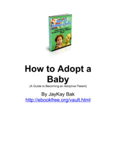 68a5d686c7191 how to adopt a baby a guide to becoming an adoptive parent Kitap Kapağı