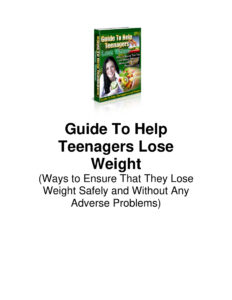 68a5f8bfdade3 guide to help teenagers lose weight ways to ensure that they lose weight safely and without any adverse problems Kitap Kapağı