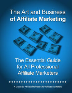 68a767d90fed2 the art and business of affiliate marketing a guide by affiliate marketing for affiliate marketer Kitap Kapağı
