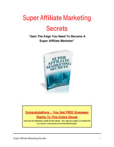 68a8164b7c84d super affiliate marketing secrets gain the edge you need to become a super affiliate marketer Kitap Kapağı