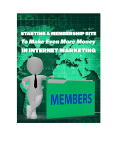 68a81c6cadc5d membership sites can earn you even more money in internet marketing Kitap Kapağı