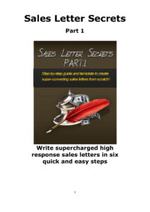 68a87e6a32ad2 sales letter secrets part 1 write supercharged high response sales letters in six quick and easy steps Kitap Kapağı