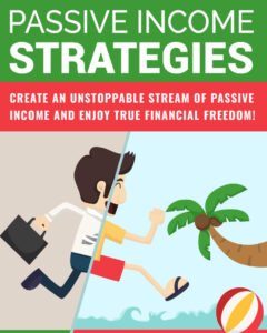 68a9bbf6a2629 passive income strategies create an unstoppable steam of passive income and enjoy true financial freedom Kitap Kapağı
