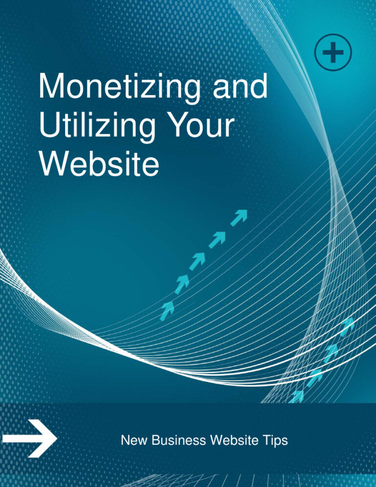 Monetizing and Utilizing Your Website PDF Download – Unknown Author