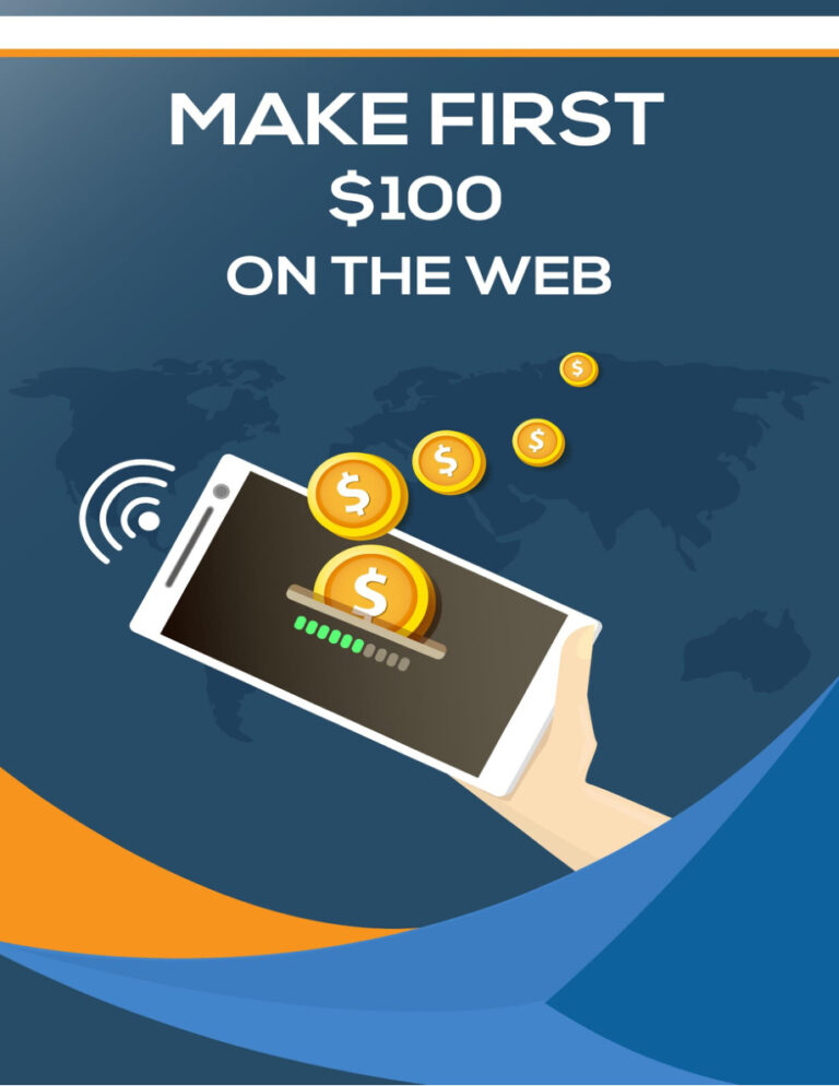 Make First $100 on the Web PDF Download – Unknown Author