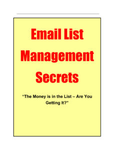 68ac85d473d50 email list management secrets the money is in the list are you getting it Kitap Kapağı