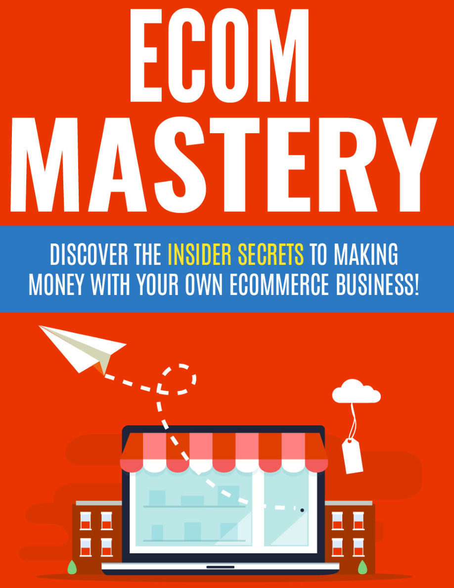 Ecom Mastery PDF Download