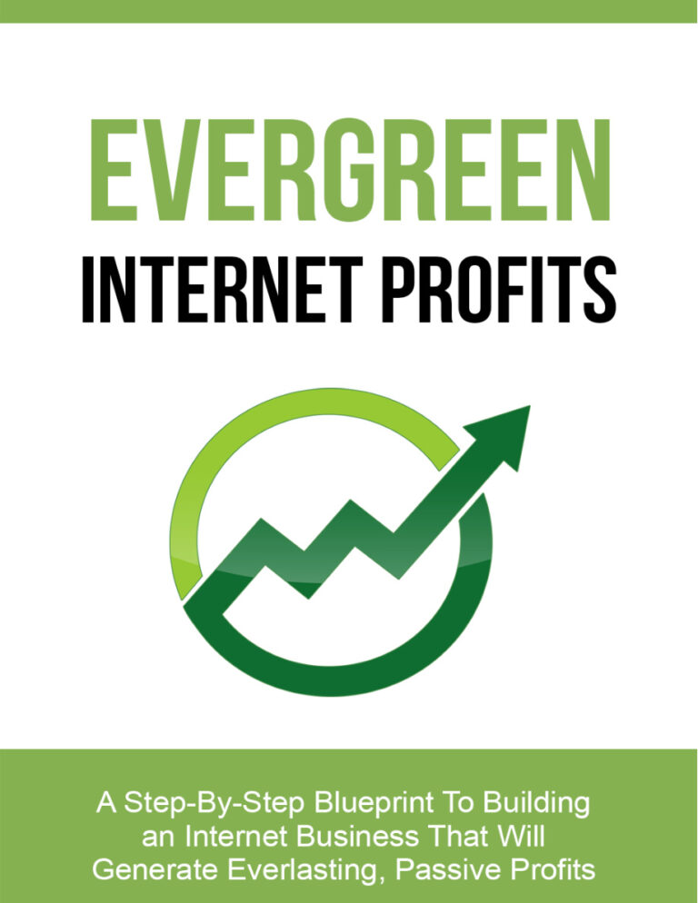 Evergreen Internet Profits PDF Download – Unknown Author