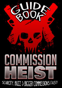 68ad67de99160 commission heist scarcity buzz and bigger commissions fast Kitap Kapağı