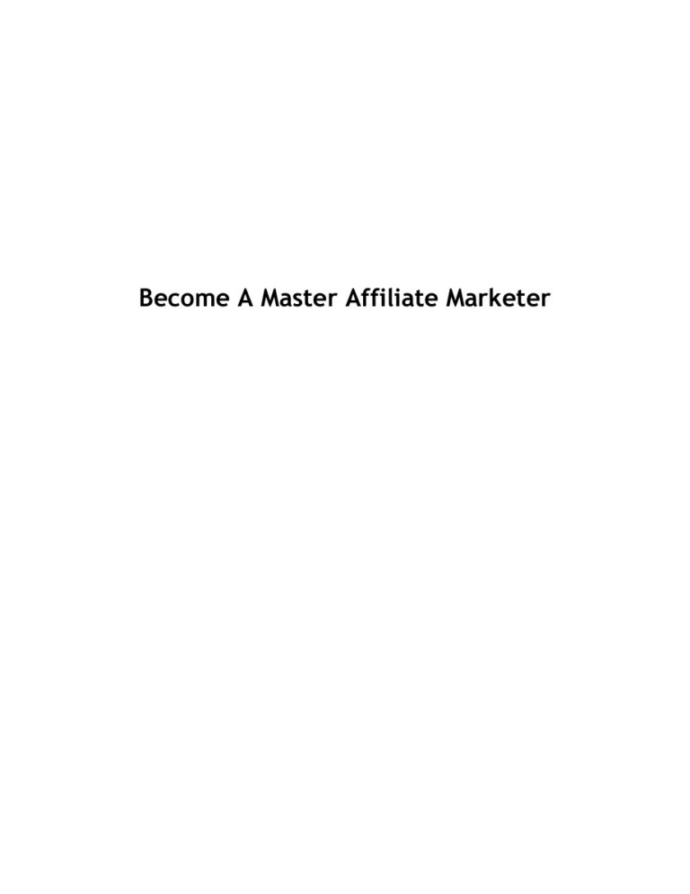 Become a Master Affiliate Marketer PDF Download – Unknown Author