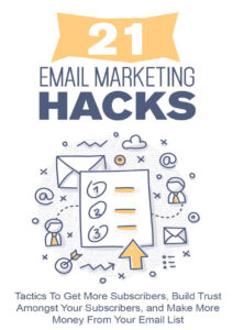 68ae2a633ca22 21 email marketing hacks tactics to get more subscribers build trust amongst your subscribers and make money from your email list more Kitap Kapağı