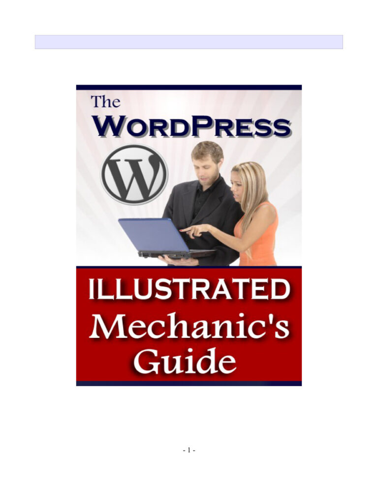The WordPress Illustrated Mechanic’s Guide PDF Download – Unknown Author
