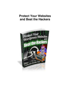 68b1d9c473a06 protect your websites and beat the hackers Kitap Kapağı