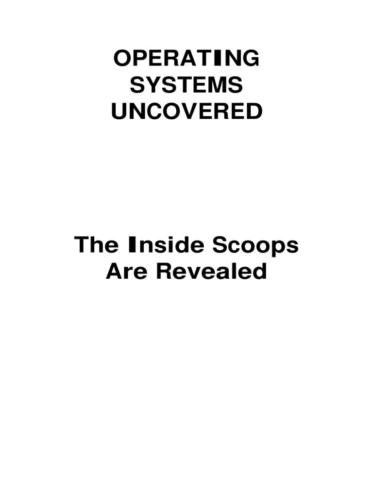 Operating Systems Uncovered PDF Download – Unknown Author
