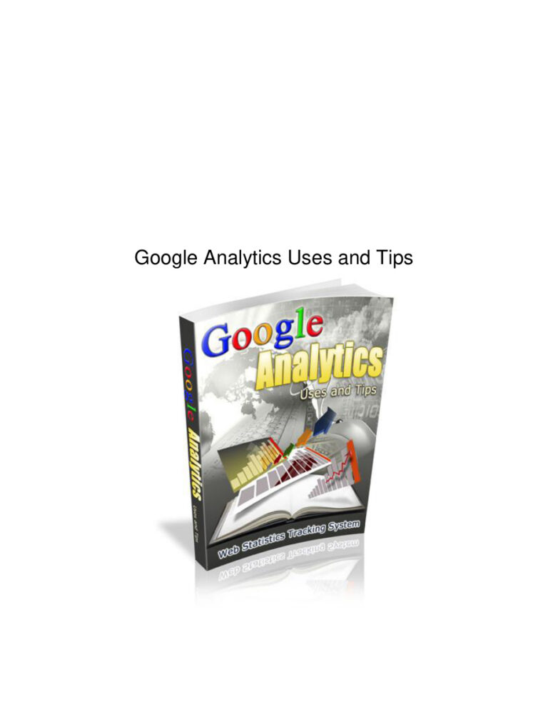 Google Analytics Uses and Tips PDF Download – Unknown Author
