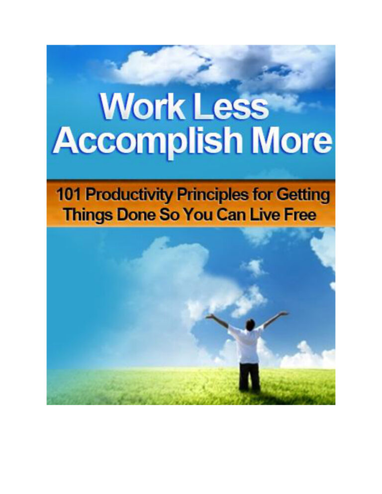 Work Less, Accomplish More PDF Download – Unknown Author