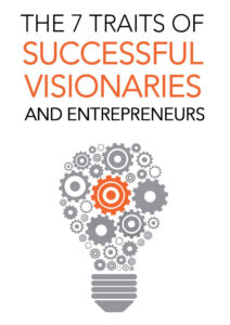 68b59c0a5c5a0 the 7 traits of successful visionaries and entrepreneur Kitap Kapağı