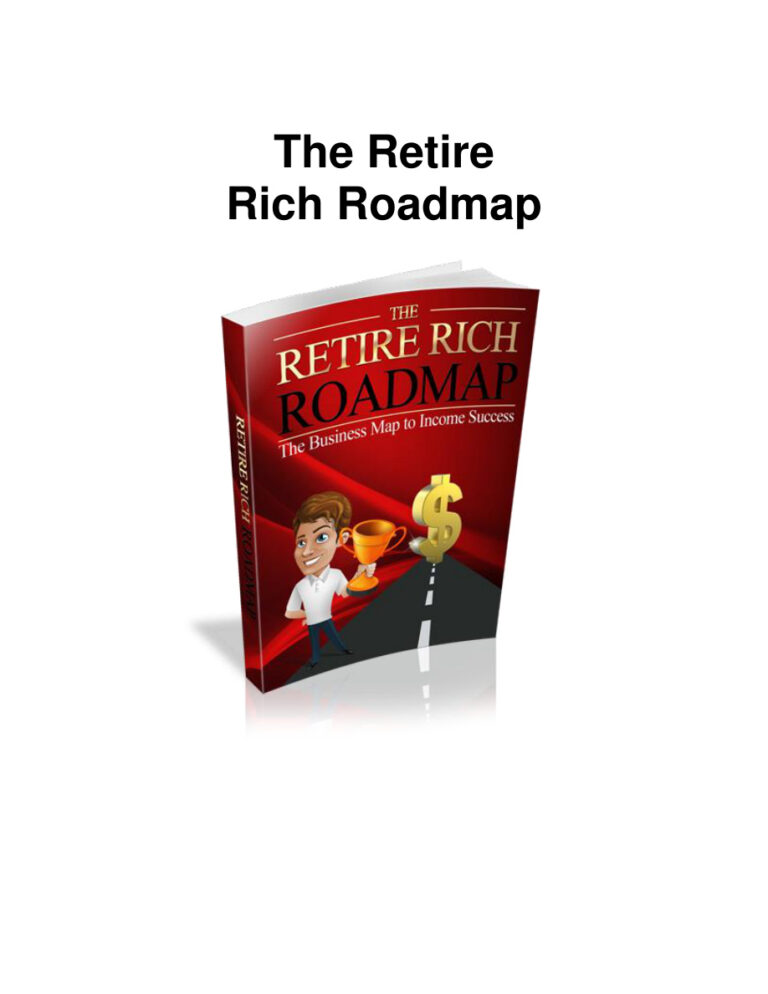 The Retire Rich Roadmap PDF Download – Unknown Author