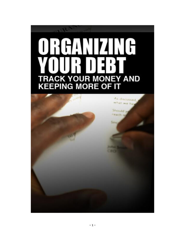 68b68db7b6635 organizing debts for better money management know where your money goes and keep more of it Kitap Kapağı