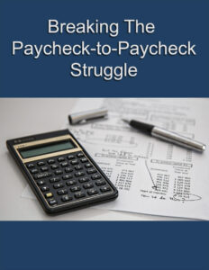 68b92c2febcfd breaking the paycheck to paycheck struggle Kitap Kapağı