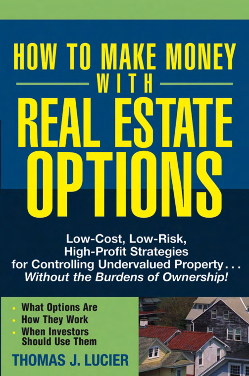 How to Make Money with Real Estate Options PDF Download – Unknown Author