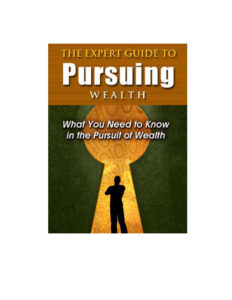 68b9b7aaee04b the expert guide to pursuing wealth what you need to know in the pursuit of wealth Kitap Kapağı
