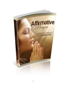 68bd71e8404f0 affirmative prayer taking your wishes to a higher level Kitap Kapağı