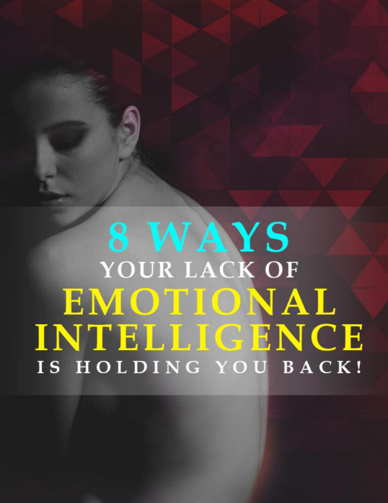 8 Ways Your Lack of Emotional Intelligence is Holding You Back PDF Download – Unknown Author