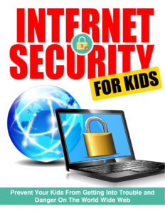 68c7a1f44f28e internet security for kids prevent your kids from getting into trouble on the world wide web Kitap Kapağı
