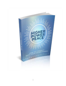 68c80ae42a057 higher power peace how to connect with your higher power Kitap Kapağı