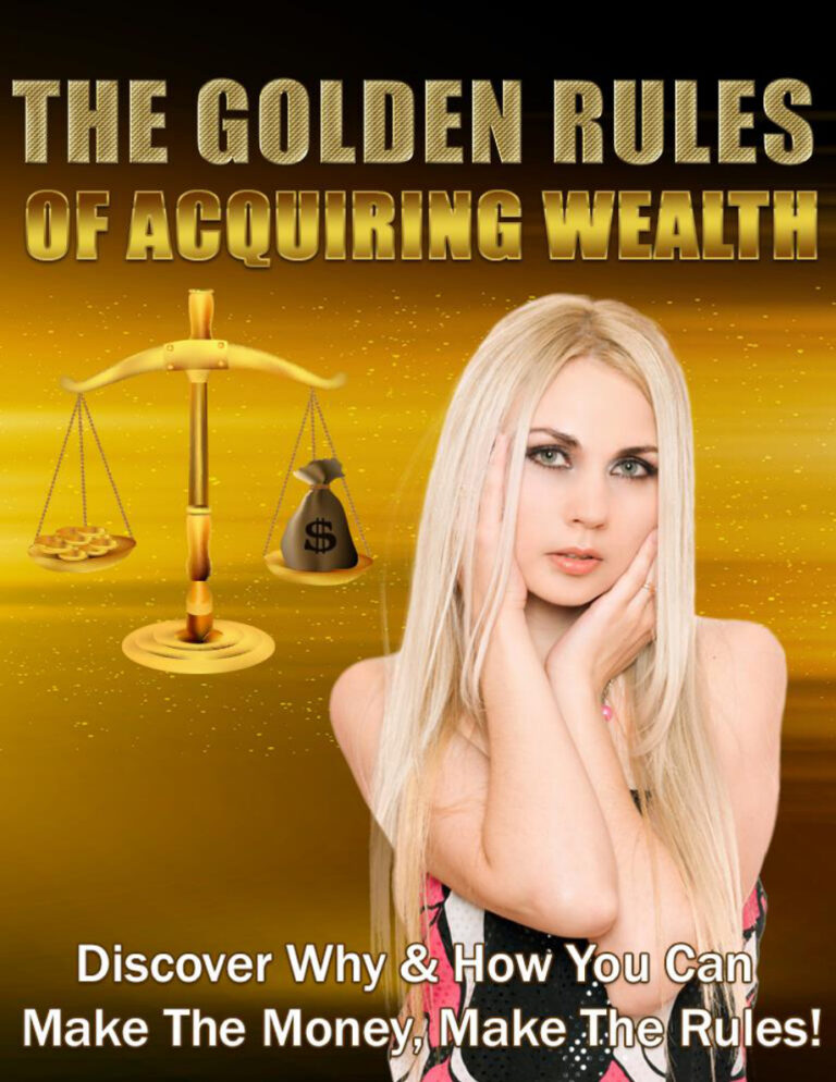 The Golden Rules of Acquiring Wealth PDF Download – Unknown Author