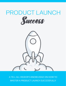 68ce85700a0a7 product launch success to tell all insider s knowledge on to master a product launch successful Kitap Kapağı