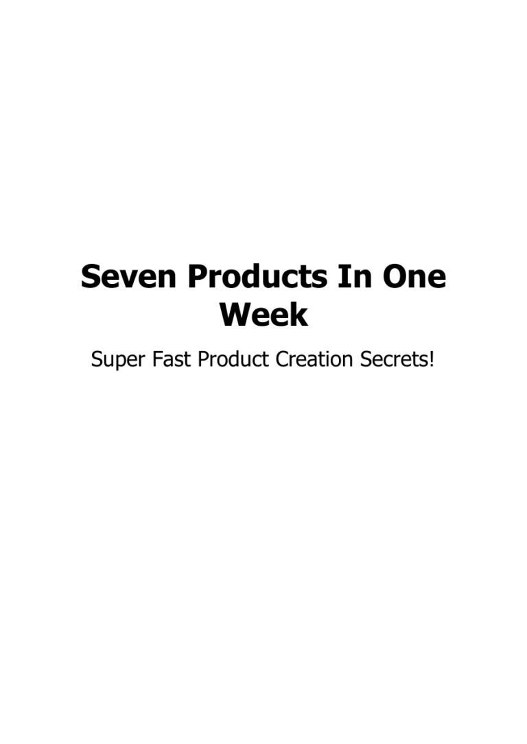 Seven Products in One Week PDF Download – Unknown Author