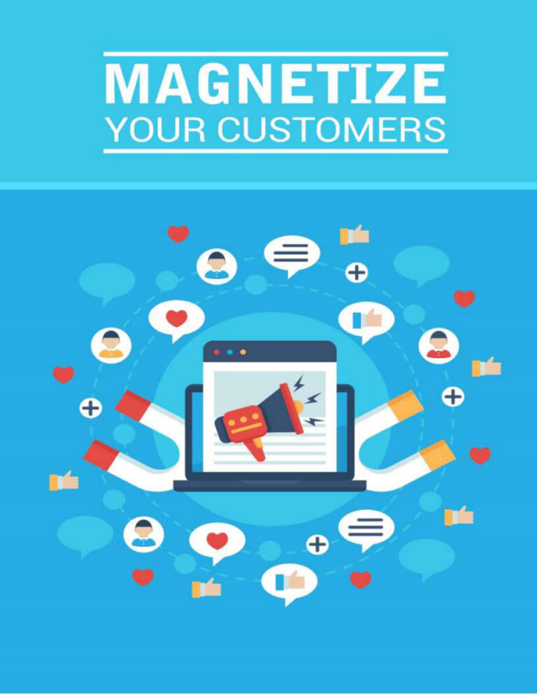 Magnetize Your Customers PDF Download – Unknown Author